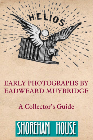 Early Photographs of Eadweard Muybridge